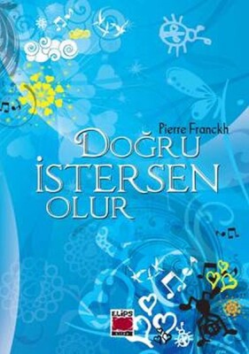 Doğru İstersen Olur (Ciltli) - Elips Kitap