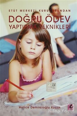 Doğru Ödev Yaptırma Teknikleri - 1