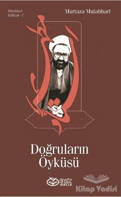 Doğruların Öyküsü - 1