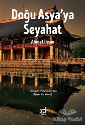 Doğu Asya'ya Seyahat - Pales Yayıncılık