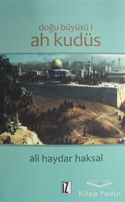 Doğu Büyüsü - Ah Kudüs - 1