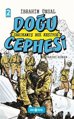 Doğu Cephesi: Sarıkamış Buz Kesiyor - 1