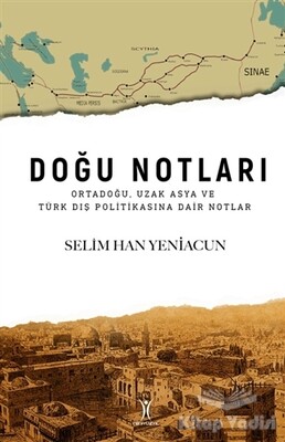 Doğu Notları - Yeniyüzyıl Yayınları