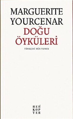 Doğu Öyküleri - Helikopter Yayınları