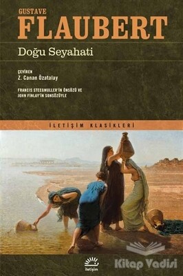 Doğu Seyahati - İletişim Yayınları