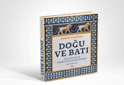 Doğu ve Batı (Ciltli) - 1