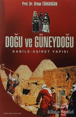 Doğu ve Güneydoğu - 1