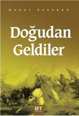 Doğudan Geldiler - Zafer Yayınları