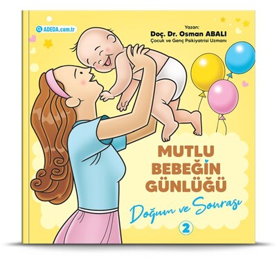 Doğum ve Sonrası - Mutlu Bebeğin Günlüğü 2 - Adeda Yayıncılık