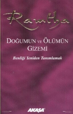 Doğumun ve Ölümün Gizemi - Akaşa Yayınları