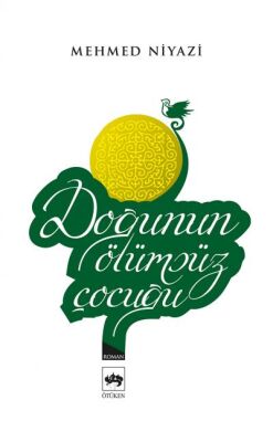 Doğunun Ölümsüz Çocuğu - 1