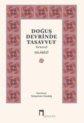 Doğuş Devrinde Tasavvuf - 1