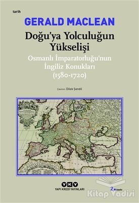 Doğu’ya Yolculuğun Yükselişi - 1