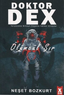 Doktor Dex - Ölümcül Sır - Dex Yayınevi