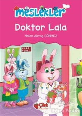 Doktor Lala - Çilek Yayınları