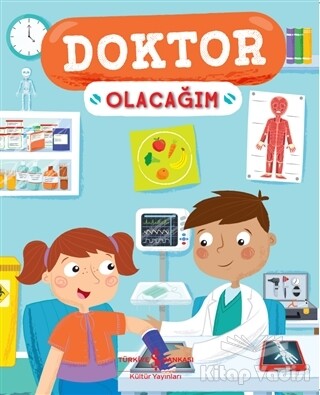 Doktor Olacağım - İş Bankası Kültür Yayınları