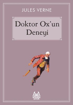 Doktor Ox’un Deneyi - Arkadaş Yayınları