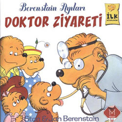 Doktor Ziyareti Berenstain Ayıları İlk Okuma Kitaplarım - Mikado Yayınları