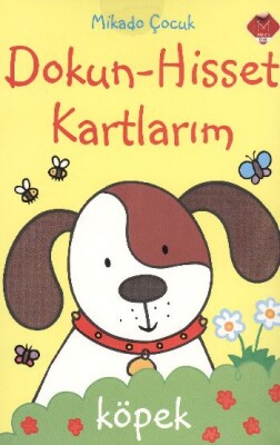 Dokun-Hisset Kartlarım - Köpek - Mikado Yayınları