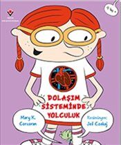 Dolaşım Sisteminde Yolculuk - 1