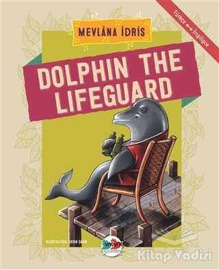 Vak Vak Yayınları - Dolphin The Lifeguard