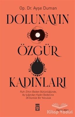 Dolunayın Özgür Kadınları - 1