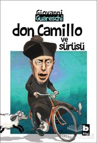 Bilgi Yayınevi - Don Camillo ve Sürüsü