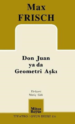 Don Juan ya da Geometri Aşkı - Mitos Yayınları