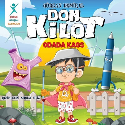 Don Kilot: Odada Kaos - Çocuk Gelişim Yayınları