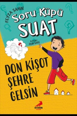 Don Kişot Şehre Gelsin - Erdem Çocuk