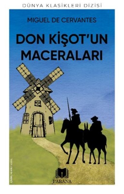 Don Kişot’un Maceraları - Parana Yayınları