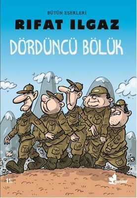 Dördüncü Bölük - Çınar Yayınları