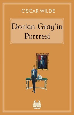 Dorian Gray’in Portresi - Arkadaş Yayınları