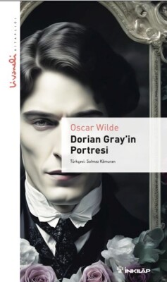 Dorian Gray'in Portresi - Livaneli Kitaplığı - İnkılap Kitabevi