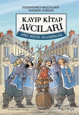 Dört Buçuk Silahşörler - Kayıp Kitap Avcıları - 1