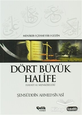 Dört Büyük Halife - Çelik Yayınevi