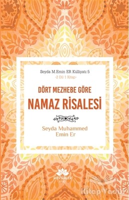 Dört Mezhebe Göre Namaz Risalesi - Mevsimler Kitap