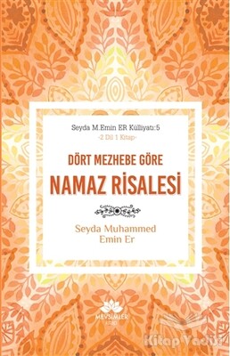 Dört Mezhebe Göre Namaz Risalesi - Mevsimler Kitap