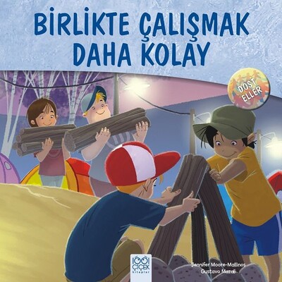 Dost Eller - Birlikte Çalışmak Daha Kolay - 1001 Çiçek Kitaplar