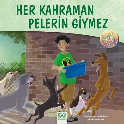 Dost Eller - Her Kahraman Pelerin Giymez - 1001 Çiçek Kitaplar