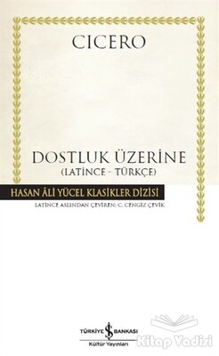 Dostluk Üzerine - İş Bankası Kültür Yayınları