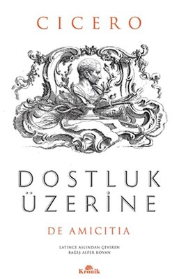 Dostluk Üzerine - Kronik Kitap