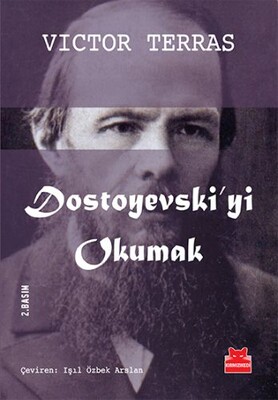 Dostoyevski’yi Okumak - Kırmızı Kedi Yayınevi