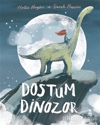 Dostum Dinozor - Taze Kitap