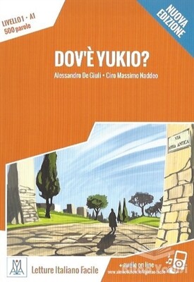 Dov'e Yukio? - Alma Edizioni