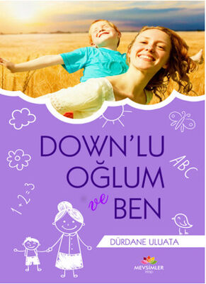 Downlu Oğlum ve Ben - 1