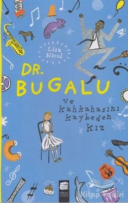Dr. Bugalu ve Kahkahasını Kaybeden Kız - 1