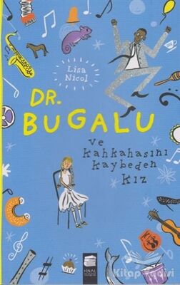 Dr. Bugalu ve Kahkahasını Kaybeden Kız - 1