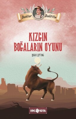 Dr. Dolittle Kızgın Boğaların Oyunu - Genç Hayat