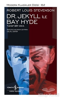 Dr. Jekyll ile Bay Hyde – Tuhaf Bir Vaka (Ciltli) - İş Bankası Kültür Yayınları